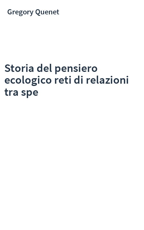 Storia del pensiero ecologico reti di relazioni tra spe
