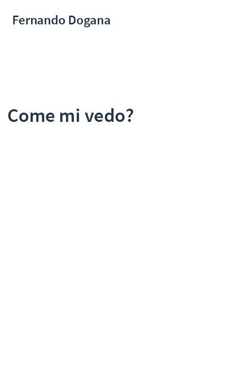 Come mi vedo?