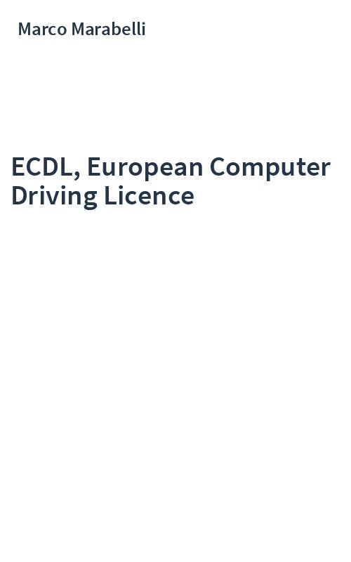 ECDL, European Computer Driving Licence
