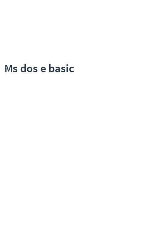 Ms dos e basic