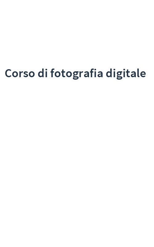 Corso di fotografia digitale