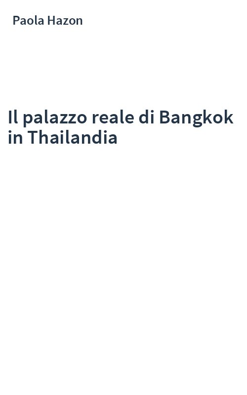 Il palazzo reale di Bangkok in Thailandia