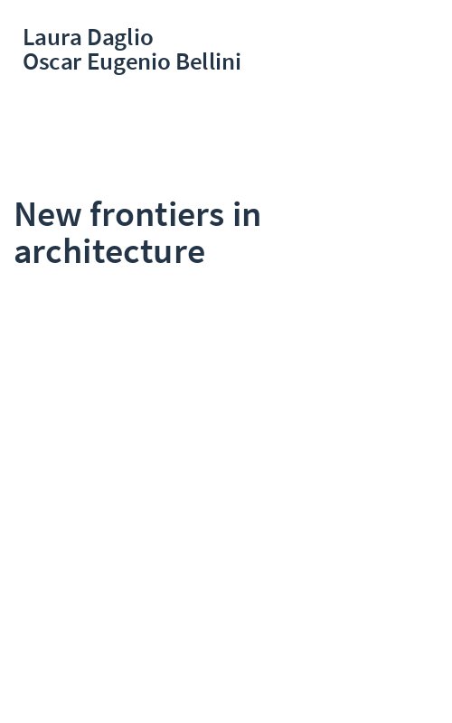 New frontiers in architecture