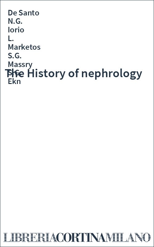 The History of nephrology