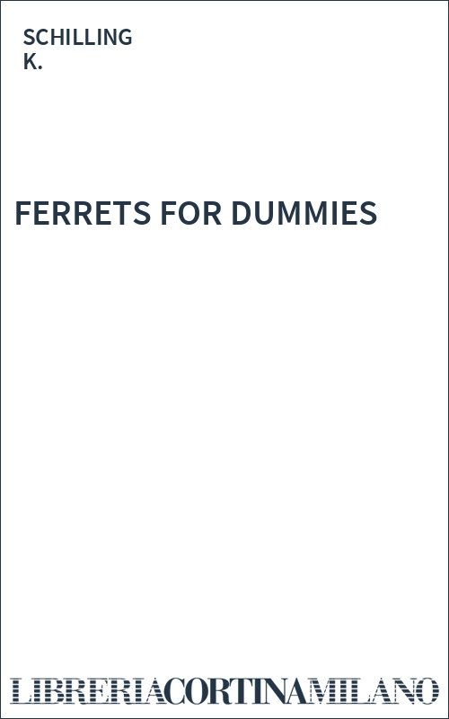 FERRETS FOR DUMMIES