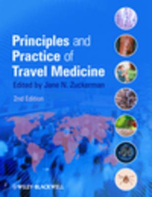 Principles and Practice of Travel Medicine