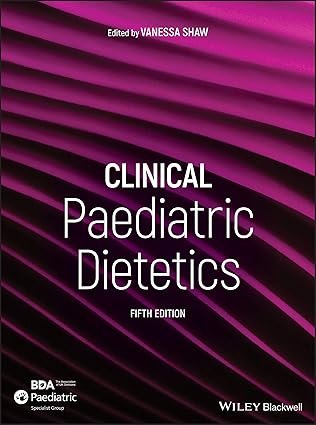 Clinical Paediatric Dietetics