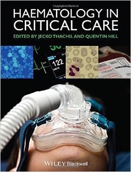 Haematology in Critical Care. A Practical Handbook