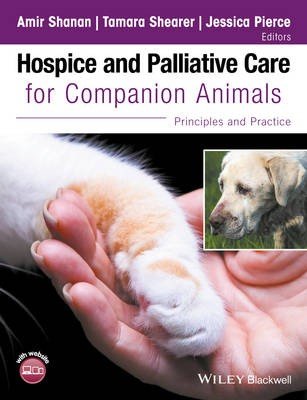 Hospice and Palliative Care for Companion Animals