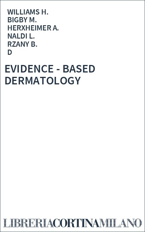EVIDENCE - BASED DERMATOLOGY