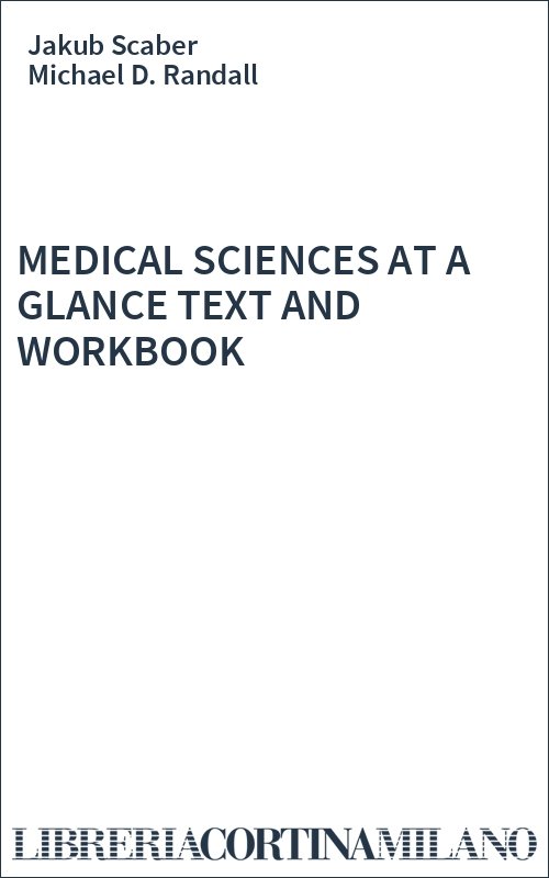 MEDICAL SCIENCES AT A GLANCE TEXT AND WORKBOOK