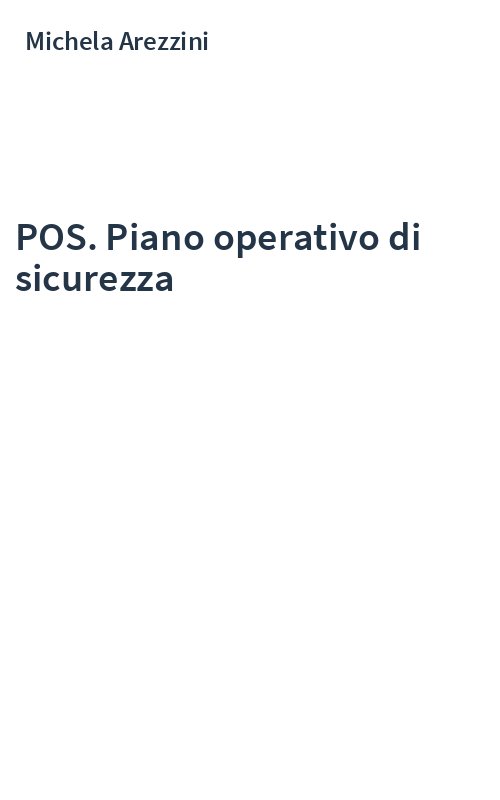 POS. Piano operativo di sicurezza