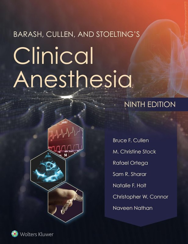 Barash, Cullen, and Stoelting's Clinical Anesthesia: Print + eBook with Multimedia