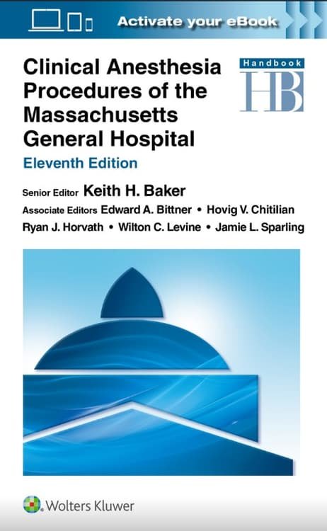 Clinical Anesthesia Procedures of the Massachusetts General Hospital