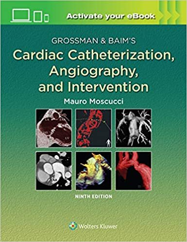 Grossman & Baim's Cardiac Catheterization, Angiography, and Intervention