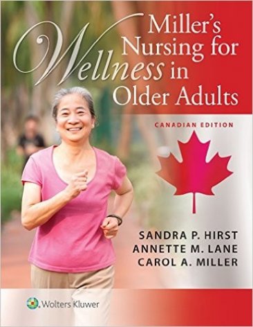 Miller's Nursing for wellness in older adults