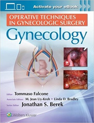 Operative Techniques in Gynecologic Surgery Gynecology