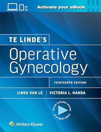 Te Linde’s Operative Gynecology: Print + eBook with Multimedia