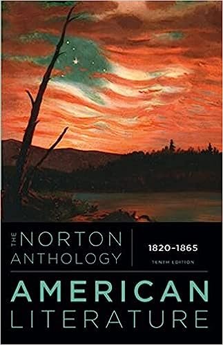 The Norton Anthology of American Literature. Volume B. 1820-1865