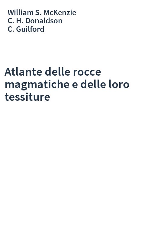 Atlante delle rocce magmatiche e delle loro tessiture