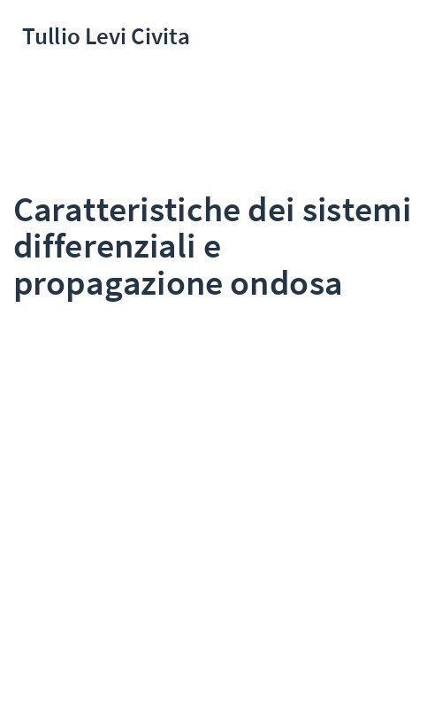 Caratteristiche dei sistemi differenziali e propagazione ondosa