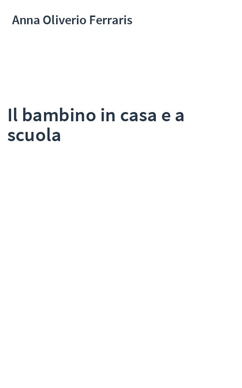 Il bambino in casa e a scuola