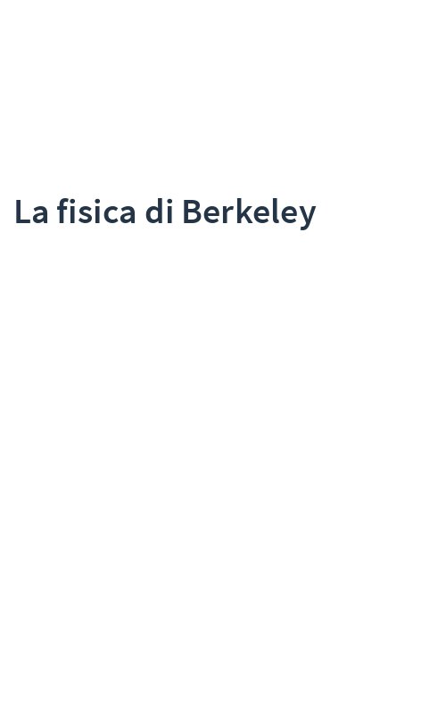 La fisica di Berkeley