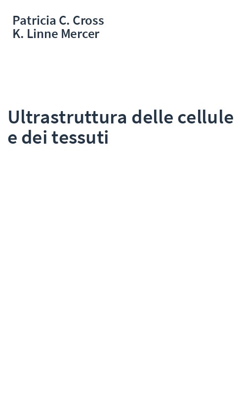 Ultrastruttura delle cellule e dei tessuti