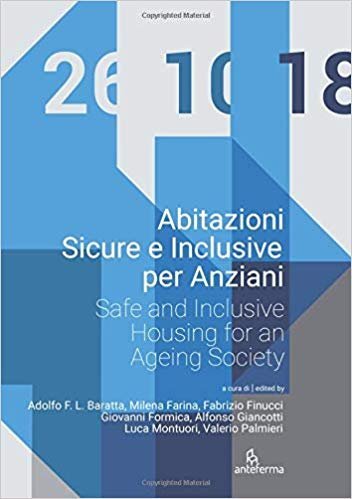 Abitazioni Sicure e Inclusive per Anziani: Safe and Inclusive Housing for an Ageing Society