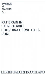 RAT BRAIN IN STEREOTAXIC COORDINATES WITH CD-ROM