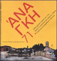 'Ananke. Quadrimestrale di cultura, storia e tecniche della conservazione per il progetto