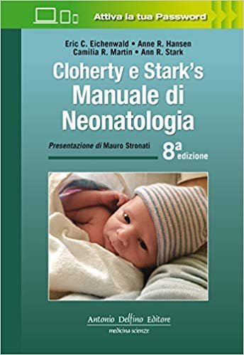 Cloherty e Stark's Manuale di Neonatologia