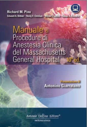 Manuale di procedure di anestesia clinica del Massachusetts General Hospital