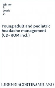 Young adult and pediatric headache management (CD-ROM incl.)