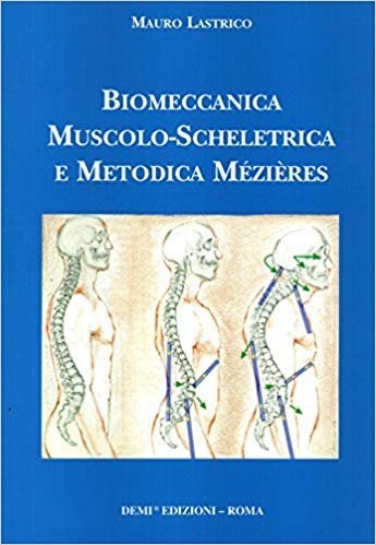 Biomeccanica muscolo-scheletrica e metodica Mézières