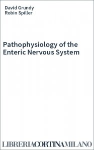 Pathophysiology of the Enteric Nervous System