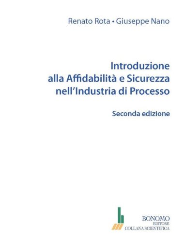 Libri universitari Affidabilità e sicurezza nell'industria di processo