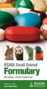 BSAVA Small Animal Formulary Part B: Exotic Pets