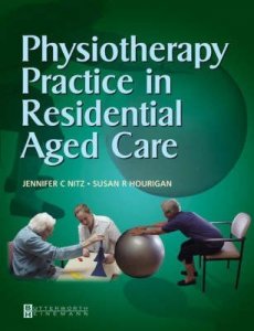 Physiotherapy Practice in Residential Aged Care