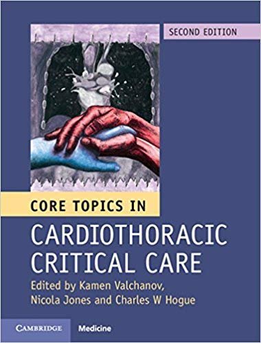 Core Topics in Cardiothoracic Critical Care