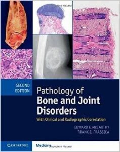 Pathology of Bone and Joint Disorders