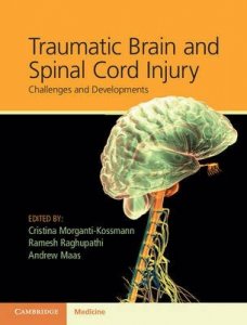 Traumatic Brain and Spinal Cord Injury