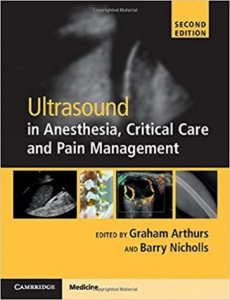 Ultrasound in Anesthesia, Critical Care, and Pain Management with Online Resource