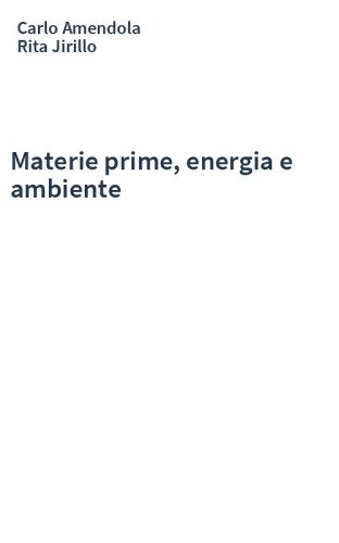 Materie prime, energia e ambiente