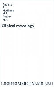 Clinical mycology