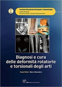 Diagnosi e cura delle deformità rotatorie e torsionali degli arti