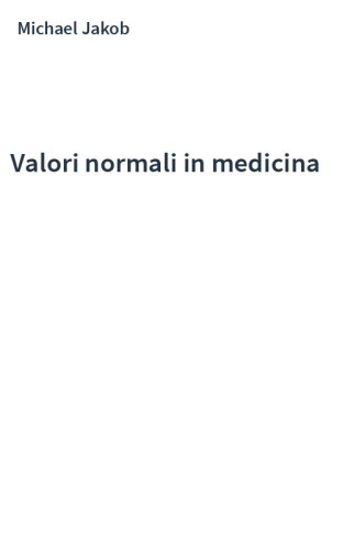 Valori normali in medicina