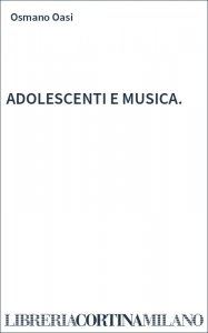 ADOLESCENTI E MUSICA.