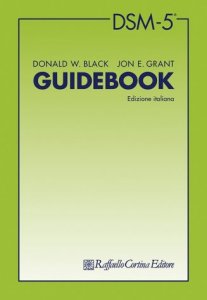 DSM-5® Guidebook. Edizione italiana