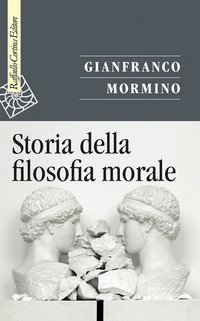 Libri universitari Fondamenti di filosofia morale - edizione in blended learning (Prof.ssa Minerva)